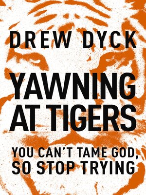 Yawning at Tigers - ebook